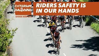 Critrium Du Dauphin 2018  La Scurit Des Coureurs Cest Aussi Votre Affaire