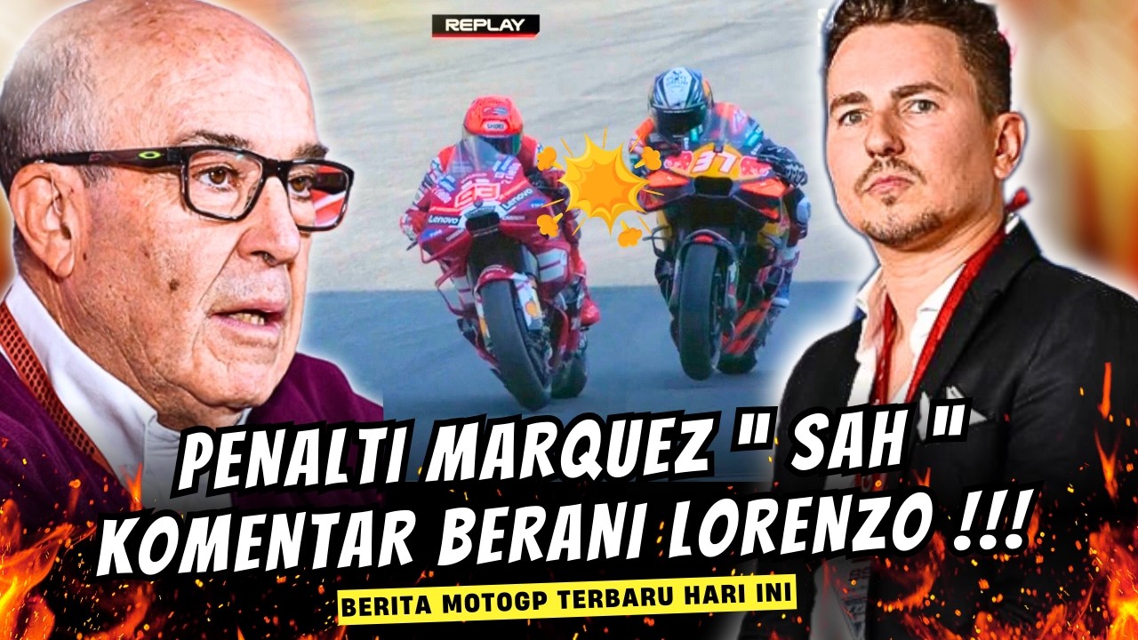 PENALTI MARQUEZ SAH‼️😱DRAMA KEMBALI MEMANAS🔥BERITA MOTOGP HARI INI