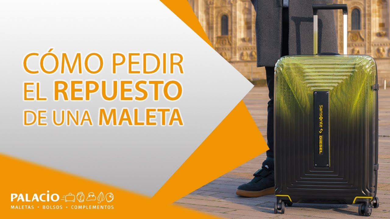 CÓMO PEDIR el RESPUESTO de una MALETA, Samsonite, American Tourister y  Gabol