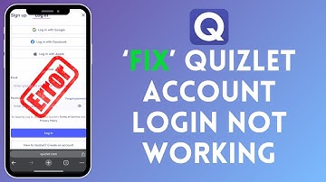 How to Fix Quizlet Account Login Not Working 2024?