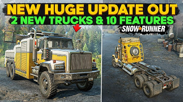 New Huge Update Out 2 New Trucks and 10+ Features in SnowRunner All You Need to Know