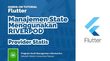 Tutorial Flutter: Manajemen State Menggunakan Riverpod - Provider Statis