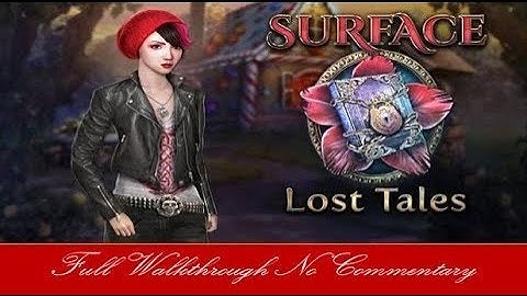 Surface 9 Lost Tales Full Walkthrough No Commentary