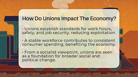 How Do Unions Impact The Economy? - Socialism Explained