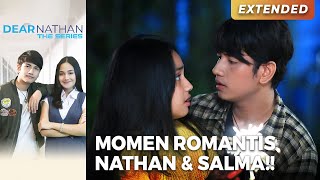 SO SWEET!! Nathan & Salma Main Kembang Api Bareng | DEAR NATHAN THE SERIES | Eps 23 (4/5)