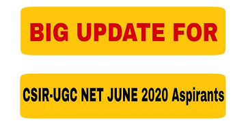 Latest Update | CSIR UGC NET JUNE 2020 | CSIR NET June 2020 latest News | Dr. Satyendra Tripathi