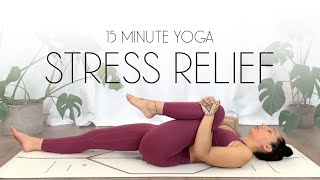 15 Min Anytime Yoga for Deep Relaxation &amp; Stress Relief