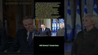 Quebec Premier François Legault announced his resignation today, stating it was "for the good of the