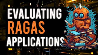 RAGAs- A Framework for Evaluating RAG Applications screenshot 1