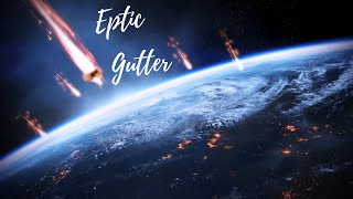 Eptic - Gutter (MariinskMusic Edit)
