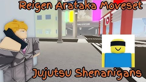 Reigen Arataka Moveset (JJS Skill Builder)