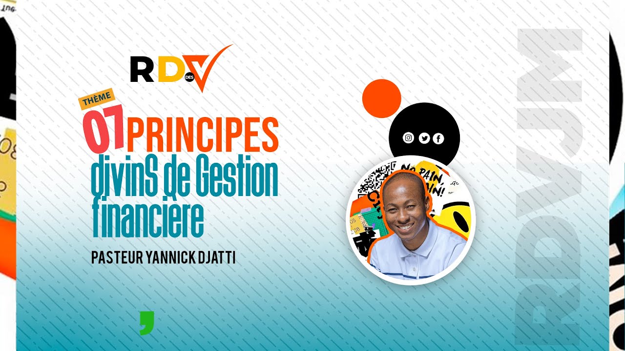 Pasteur Yannick DJATTI: 7 PRINCIPES DIVINS DE GESTION FINANCIÈRE
