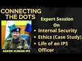 Life of an IPS । Interview Preparation । Ashok Kumar IPS ।
