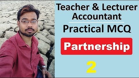 #2 || Practical MCQs, Partnership || NTA UGC NET/JRF, DSSSB, UKSSSC, PGT || By Vikash Anand Barnwal