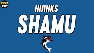 HiJinks - Shamu (Lyrics)