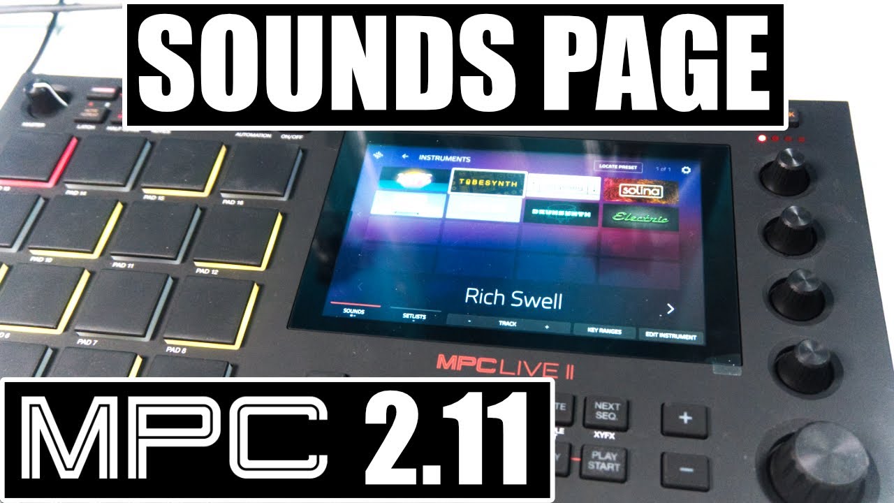 Akai MPC 2.11 Update - Sounds Page Overview - YouTube
