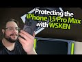 Unboxing and protecting the iphone 15 pro max with wsken