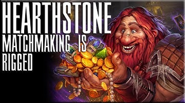 Why Is Hearthstone Matchmaking Rigged? (Here