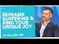 Learn to appreciate what you have | BJ Miller, MD | End Well Symposium