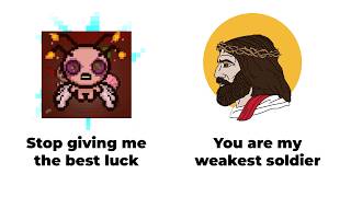 Greatest Isaac luck vs New Player