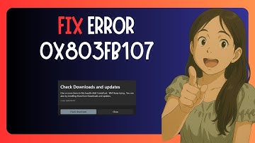 EASY FIX For "Error Code 0x803fb107" In Microsoft Store - SOLVED