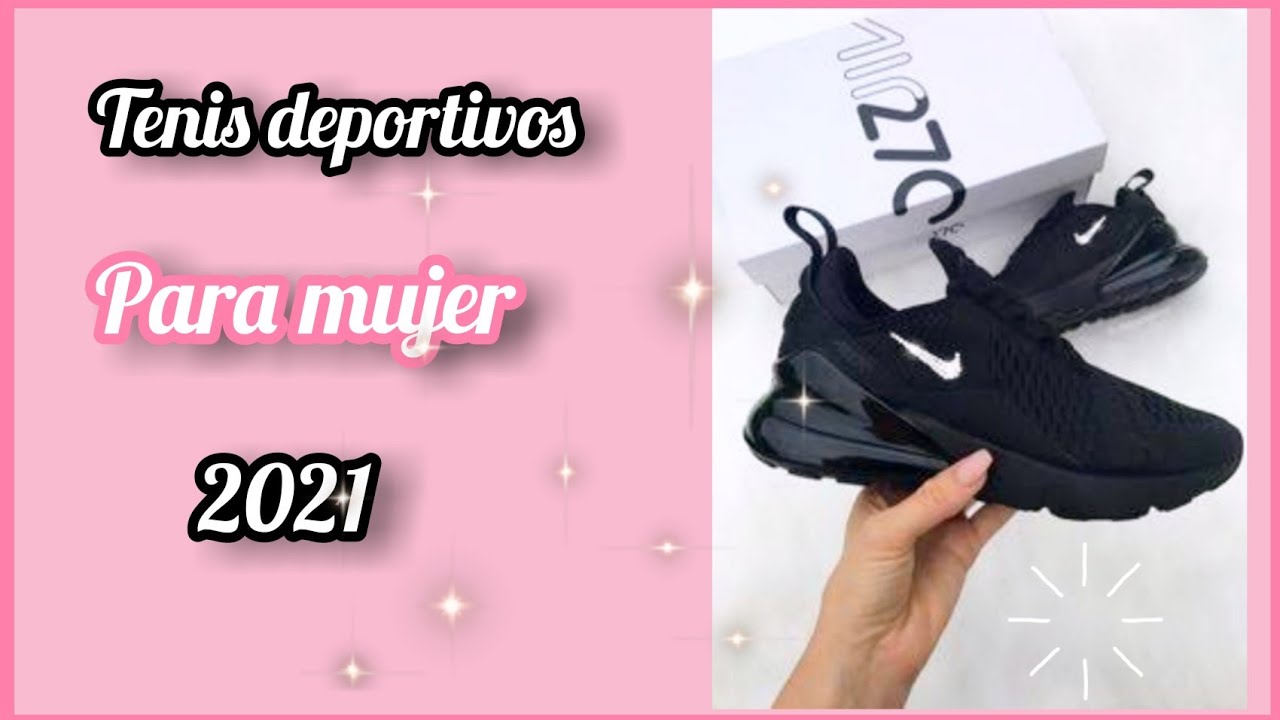 los tenis más vendidos para mujer 2021 tenis de moda nike fila Adidas. -  YouTube