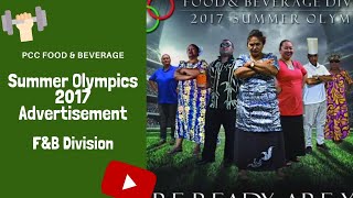 Summer Olympics 2017 Advertisement - Polynesian Cultural Center’s Food & Beverage Division