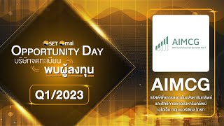 Oppday Q1/2023 AIMCG Real Estate Investment Trust and Leasehold Rights