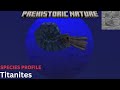 Prehistoric nature - Titanites species profile (outdated)