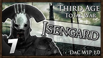 BATTLE IN THE MOUNTAINS! Third Age Total War: Divide & Conquer - Isengard Campaign #7