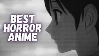 Top 11 Horror Anime That Will Haunt You Forever Best Scary Anime To Watch