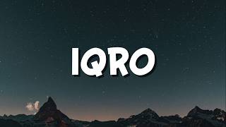 Raim Laode - IQRO'  | Lirik