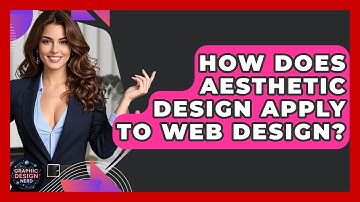 How Does Aesthetic Design Apply To Web Design? - Graphic Design Nerd