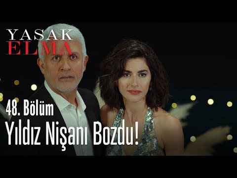 Yıldız, nişanı bozdu! – Yasak Elma 48. Bölüm