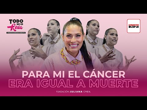 PARA MI EL CÁNCER ERA IGUAL A MUERTE