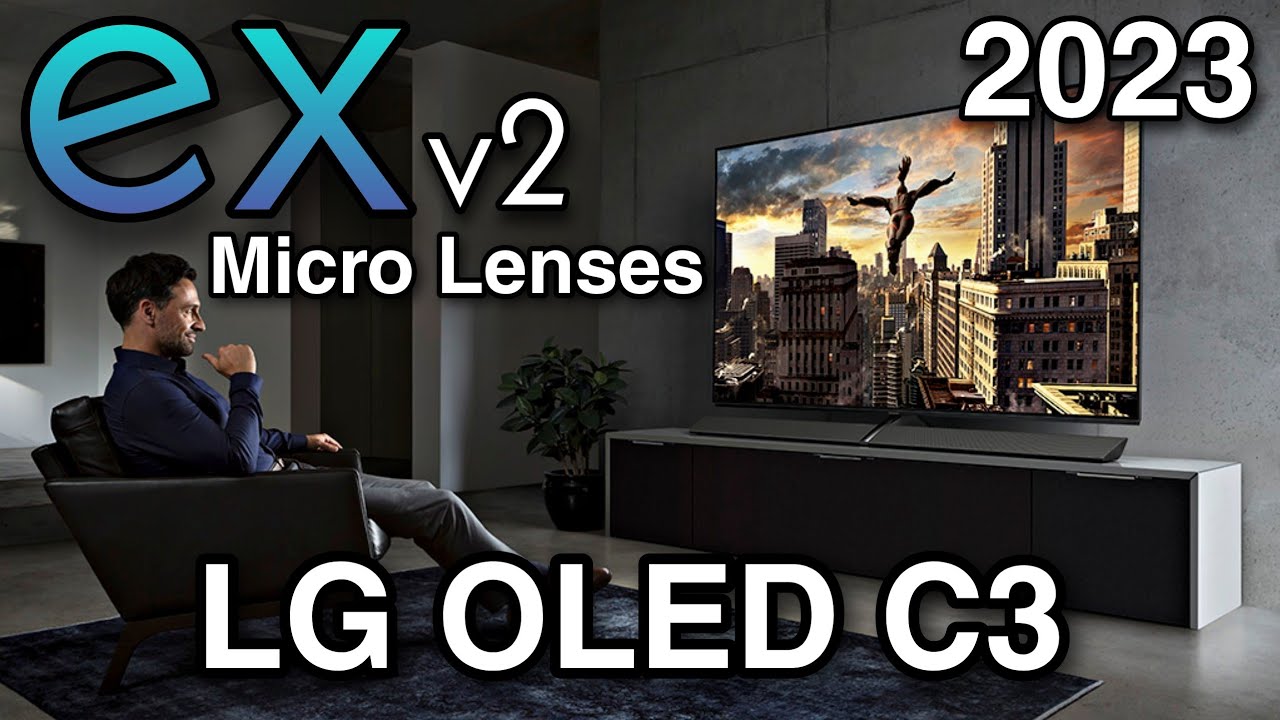 LG Plans to Boost OLED C3 Brightness with Micro Lense Array MLA YouTube