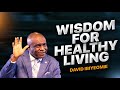 Wisdom keys for healthy living