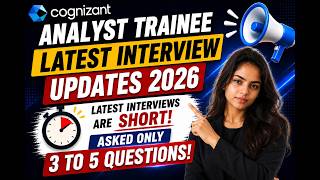 Cognizant Analyst Trainee Interview Update | Short Interviews & Selection Process