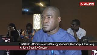 ONS Holds Communication Strategy Validation Workshop Addressing National Security Concerns