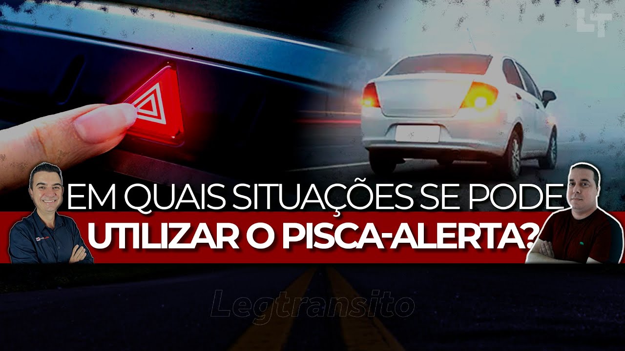 Em QUAIS SITUAÇÕES se PODE utilizar o PISCA-ALERTA? #legtransito # ...