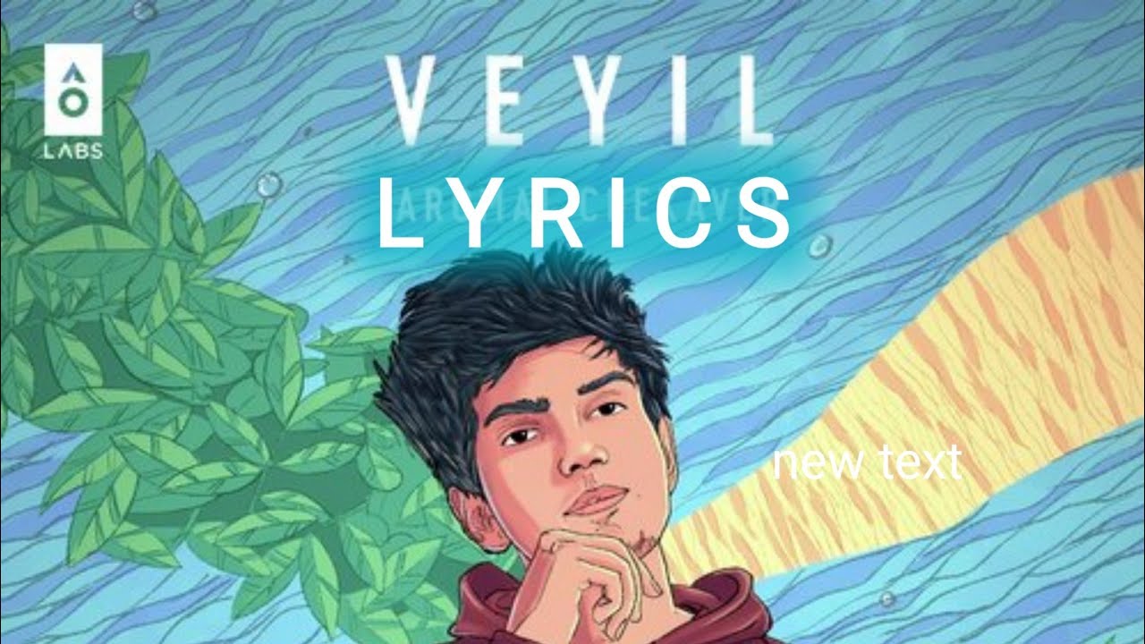 Veyil Lyrics