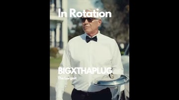 The Largest- @bigxthaplug #inrotation #sagahouselab #onrepeat #music #bigxthaplug