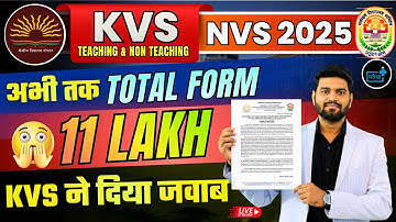 KVS NVS 2025: Total Form Fill up, Competition Level & Next Step, KVS ने दिया आपके सभी सवालो के जवाब