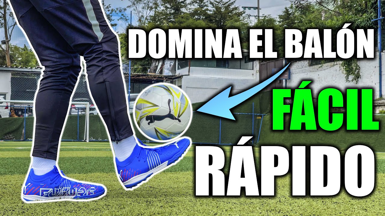 CONTROLA EL BALÓN COMO CRACK FÁCIL Y RÁPIDO | Aprende a dominar el balón NIVEL DIOS 😱🔝⚽️