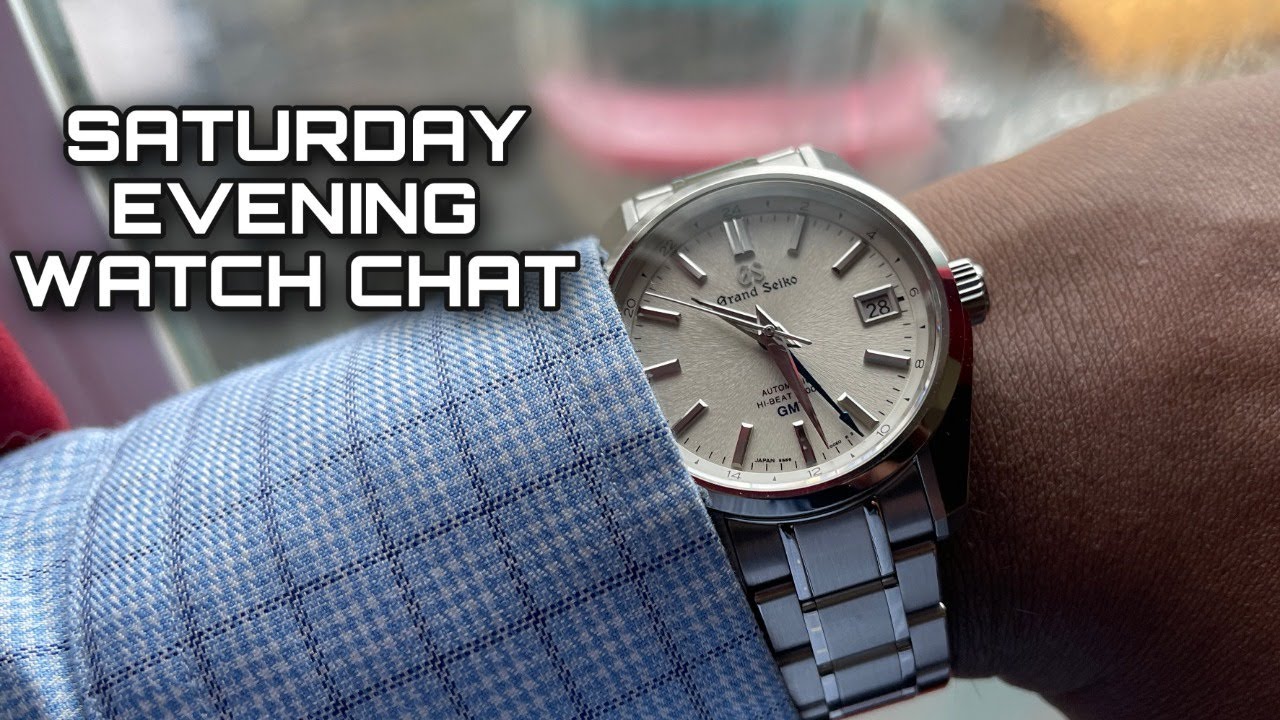 Grand Seiko Foundation Rattled... - Saturday Evening Watch Chat - YouTube