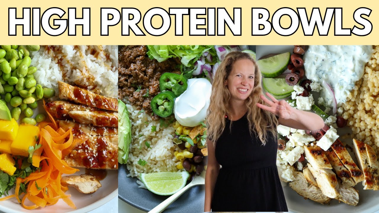 3 Healthy, High Protein Bowls You'll Want to Make on REPEAT!