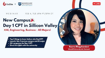 Day 1 CPT in Silicon Valley 💥AI, Engineering, Busines — All Majors