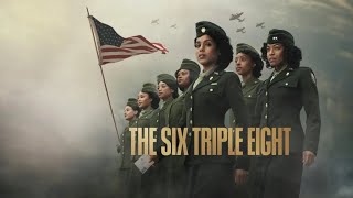 The Six Triple Eight Cast Sarah Jeffery, Moirah Brown, & Pepi Sonuga Talks About Success of Film! The Six Triple Eight Cast Sarah Jeffery, Moirah Brown, & Pepi Sonuga Talks About Success of Film!