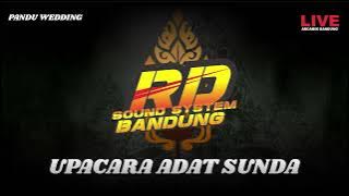 UPACARA ADAT SUNDA - RD SOUND BANDUNG