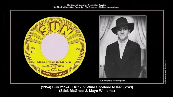 *(1954) Sun 211-A ''Drinkin' Wine SpoDee-O-Dee'' Malcolm Yelvington & Star Rhythm Boys